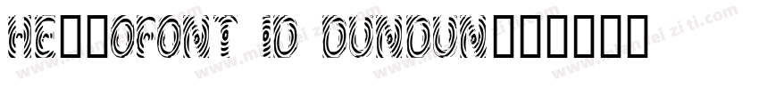 Hellofont id dundun字体转换